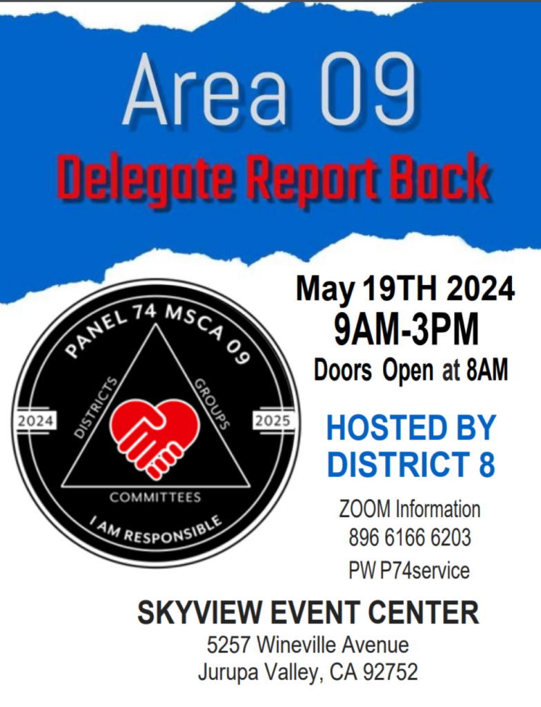 Area 09 Delegate Report Back