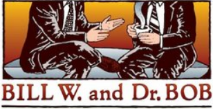  Bill W and Dr Bob